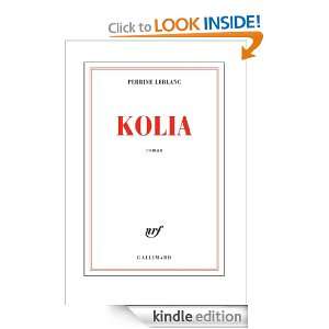 Kolia (Blanche) (French Edition) Perrine Leblanc  Kindle 