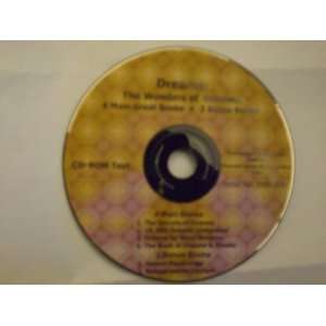   Dreams on 1 CD ROM 4 Main Great Books + 2 Bonus Books; all on Dreams