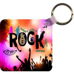  Party Like a Rock Star Art Key Chain   Ideal Gift for all 