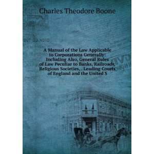   Courts of England and the United S Charles Theodore Boone Books
