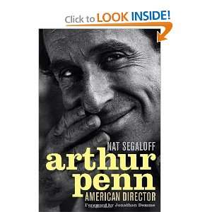  Arthur Penn American Director (Screen Classics 