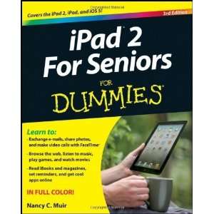 iPad 2 For Seniors For Dummies (For Dummies (Computer/Tech