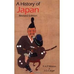  A History of Japan Revised Edition [Paperback] R. H. P 