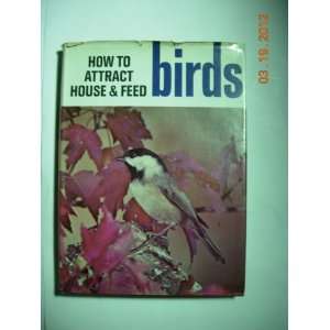   House & Feed Birds: Walter Schutz, Black & White Photos & Illus: Books