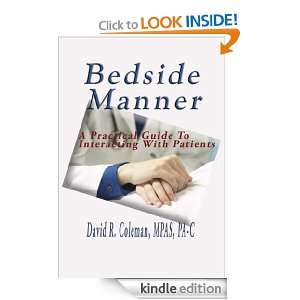 Bedside Manner A Practical Guide To Interacting With Patients David 