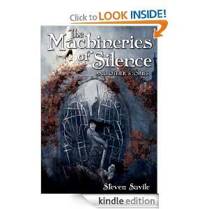 Machineries of Silence Steven Savile  Kindle Store