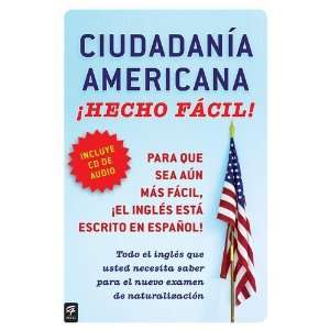  AMERICANA HECHO FACIL con CD (United States Citizenship Test 