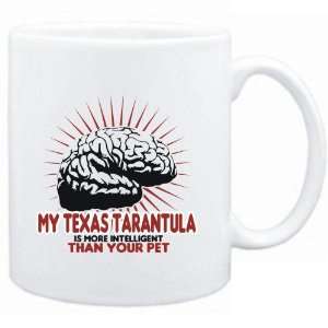 Mug White  My Texas Tarantula is more intelligent than your pet 