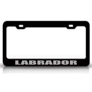 LABRADOR Country Steel Auto License Plate Frame Tag Holder 