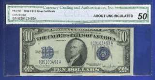 1934D $10 SILVER CERTIFICATE   CERTIFIED CGA AU 50  