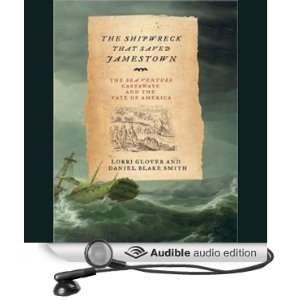   Saved Jamestown The Sea Venture Castaways and the Fate of America