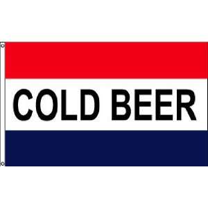  COLD BEER MESSAGE OUTDOOR FLAG