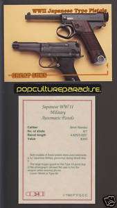 WWII JAPANESE MILITARY PISTOL TYPE 14&94 GREAT GUN CARD  