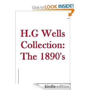 Wells Collection The 1890s Herbert George H.G. Wells  