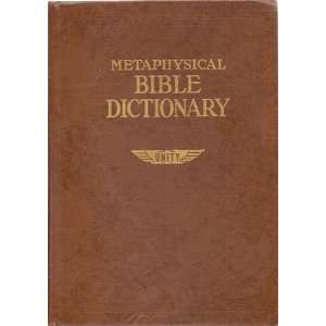  Metaphysical Bible Dictionary None Noted Books