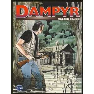  Dampyr #138   Valzer cajun Diego; Piccininno, Giuliano 