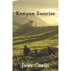 Kenyan Sunrise June Coeln 9781934360781  Books