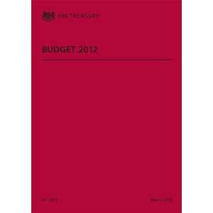  Budget 2012 (House of Commons Papers) (9780102976045 