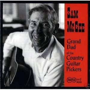    Grand Dad of the Country Guitar Pickers LP Sam McGee Music