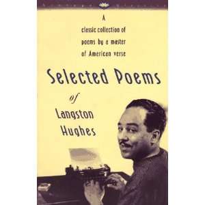   Selected Poems of Langston Hughes [Paperback]: Langston Hughes: Books
