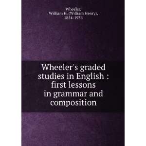   graded studies in English : first lessons in grammar and composition