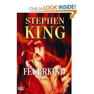  Feuerkind. Thriller. (9783404130016) Stephen King Books