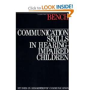 Communication Skills in Hearing Impaired Children