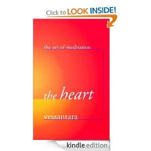 The Heart (The Art of Meditation) Vessantara  Kindle 