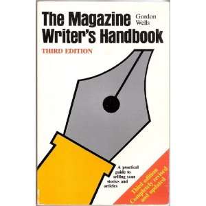  The Magazine Writers Handbook: New 1987 (9780850317879 