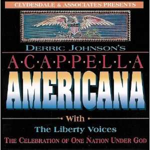    The Celebration of One Nation Under God The Liberty Voices Music