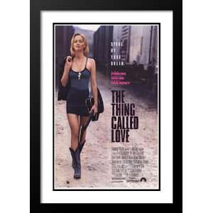  The Thing Called Love 20x26 Framed and Double Matted Movie 