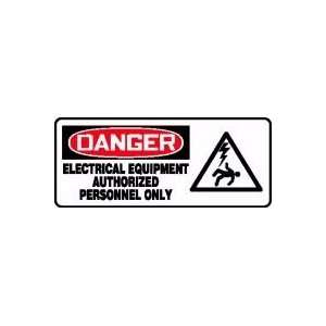 DANGER ELECTRICAL EQUIPMENT AUTHORIZED PERSONNEL ONLY (W/GRAPHIC) 7 x 