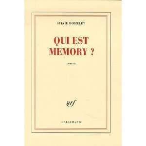  Qui est Memory ? (French Edition) (9782070779802) Sylvie 