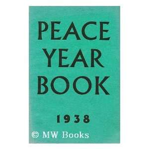    Peace year book 1938 National Peace Council (Great Britain) Books
