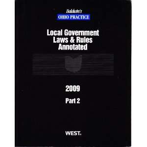  Ohio Local Government Laws & Rules Annotated 2009 (Baldwin 