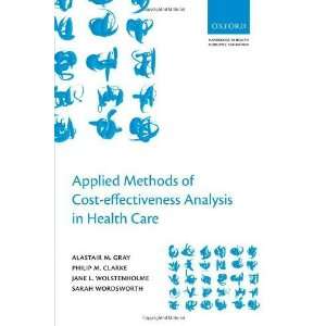  Applied Methods of Cost effectiveness Analysis in 