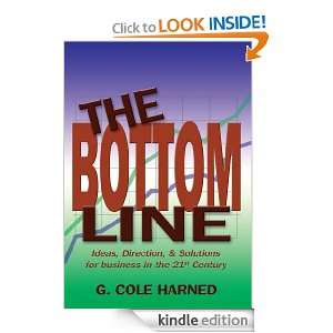 The Bottom Line: G. Cole Harned:  Kindle Store