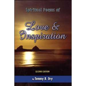  Spiritual Poems of Love and Inspiration Second Edition 