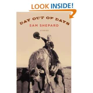    Day out of Days Stories (9780307265401) Sam Shepard Books