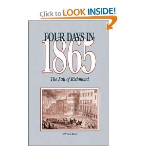  Four Days in 1865 (9780811706391) David D. Ryan Books