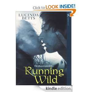 Running Wild Lucinda Betts  Kindle Store