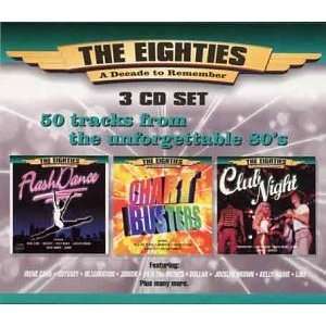  Eighties (a Decade to Remember) Eighties (a Decade to 