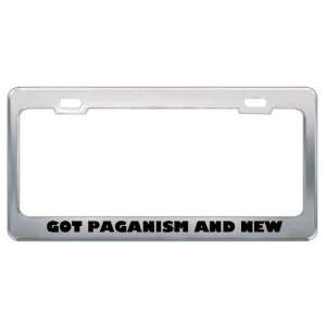 Got Paganism And New Age? Religion Faith Metal License Plate Frame 