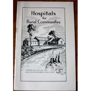  Hospitals for Rural Communities (U.S. Department of 