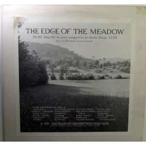   The Edge of the Meadow : Bird Songs with Narration: James Baird: Music