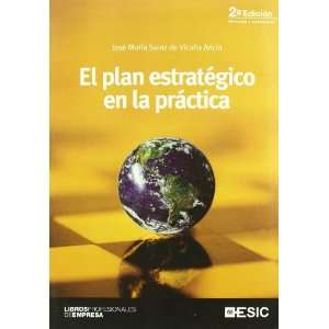  El plan estrategico en la practica (9788473566438) Jose 
