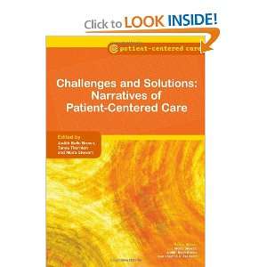 Challenges and Solutions: Narratives of Patient centered Care (Patient 