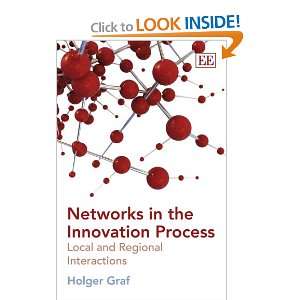  Networks in the Innovation Process Local and Regional 