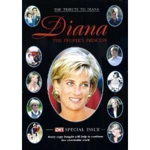  Tribute to Diana: The Peoples Princess (9781872766478 