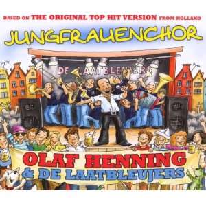  Jungfrauenchor Olaf Henning & De Laatbleujers Music
